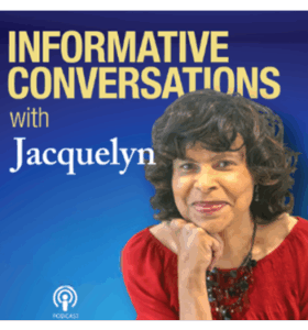 Informative Converstations with Jacquelyn